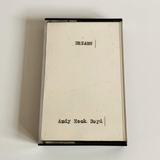 Andy Heck Boyd // Dreams TAPE