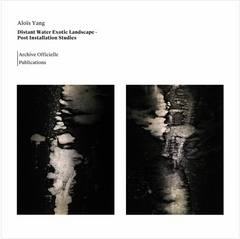 Aloïs Yang // Distant Water Exotic Landscape TAPE