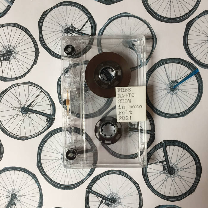 Free Magic Show // in mono TAPE