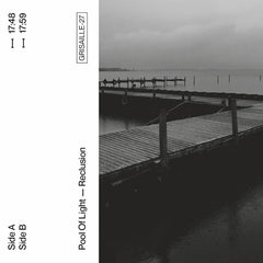 Pool Of Light // Reclusion TAPE