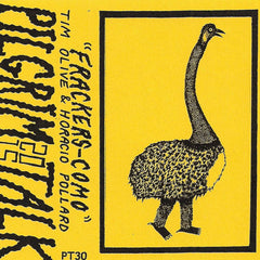 Tim Olive & Horacio Pollard // Frackers-Como TAPE