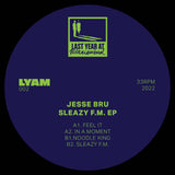 Jesse Bru // Sleazy F.M. 12"