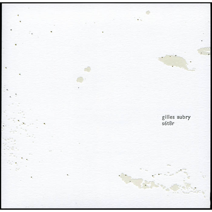 Gilles Aubry // s6t8r CD