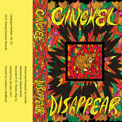 Cinchel // Disappear TAPE