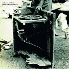 Robert Millis // Related Ephemera LP