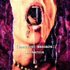 Concrete Mascara // Bilharzia CD