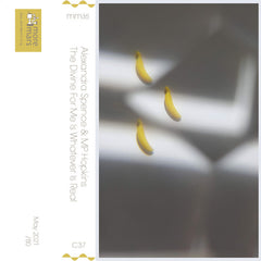 Alexandra Spence and MP Hopkins // The Divine For Me Is Whatever Is Real TAPE