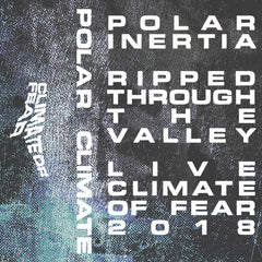 Polar Inertia // Ripped Through The Valley TAPE