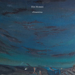 His Hubris // Clinamina CD