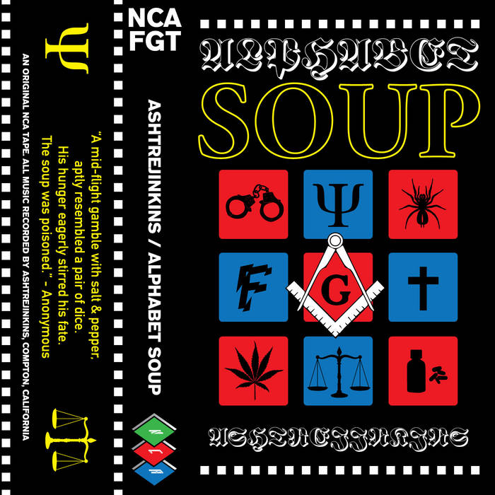 Ashtrejinkins // NCA FGT TAPE