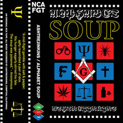 Ashtrejinkins // NCA FGT TAPE