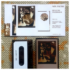 Nox Factio // Reflectio Tenebrarum TAPE