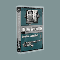 ness one & chief rock // the jazz awakening ep TAPE