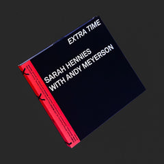 Sarah Hennies with Andy Meyerson // Extra Time CD