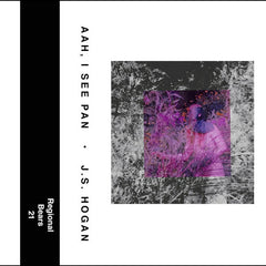 J.S. Hogan // Ahh, I See Pan TAPE