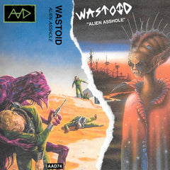 WASTOID // Alien Asshole TAPE