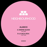 Alarico // Drippin' Blood/La Vaca Vega 12"