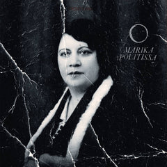 Marika Politissa // All Parts Dark LP
