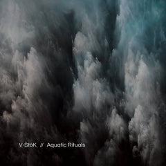 V-Stók // Aquatic Rituals TAPE