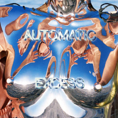 Automatic // Excess LP