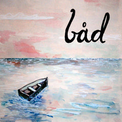 Båd // Båd TAPE