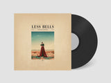 Less Bells // Mourning Jewelry LP