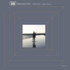 Bernard Fort // FRACTALS / Brain Fever LP