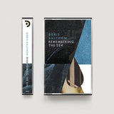 Boris Salchow // Remembering the Sea TAPE
