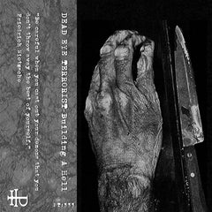 Dead Eye Terrorist // Building A Hell TAPE