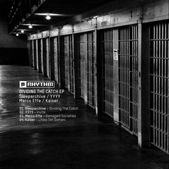 Sleeparchive, YYYY, Marco Effe, Kaiser // Dividing The Catch EP 12"