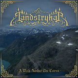 Landstrykar // A Walk Amidst The Cairns TAPE