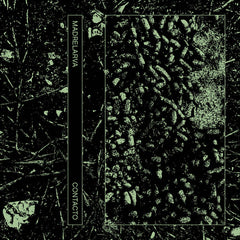 Madrelarva // Contacto TAPE