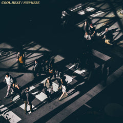 COOL HEAT // Nowhere TAPE