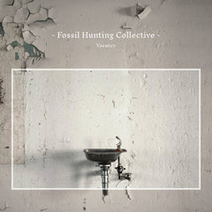 Fossil Hunting Collective // Vacancy CD