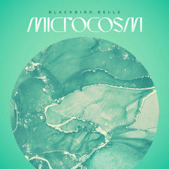 Blackbird Belle // Microcosm TAPE