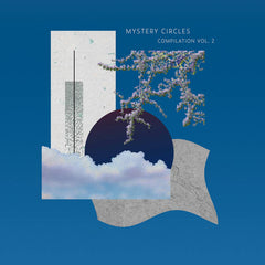 Mystery Circles // Compilation Vol. 2 LP