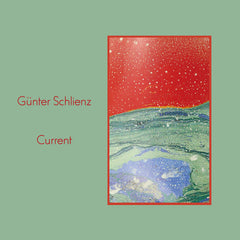 Günter Schlienz // Current TAPE