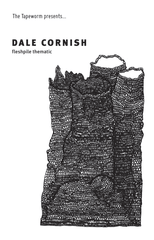 Dale Cornish // Fleshpile Thematic TAPE