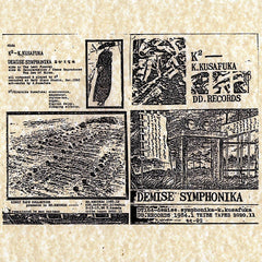 K. Kusafuka (K2) // Demise Symphonika TAPE