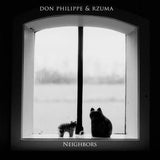Don Philippe & rzuma // Neighbors LP