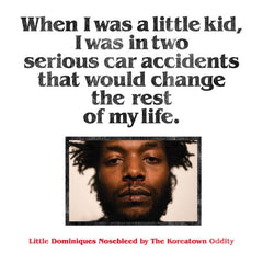 The Koreatown Oddity // Little Dominiques Nosebleed 2xLP / TAPE