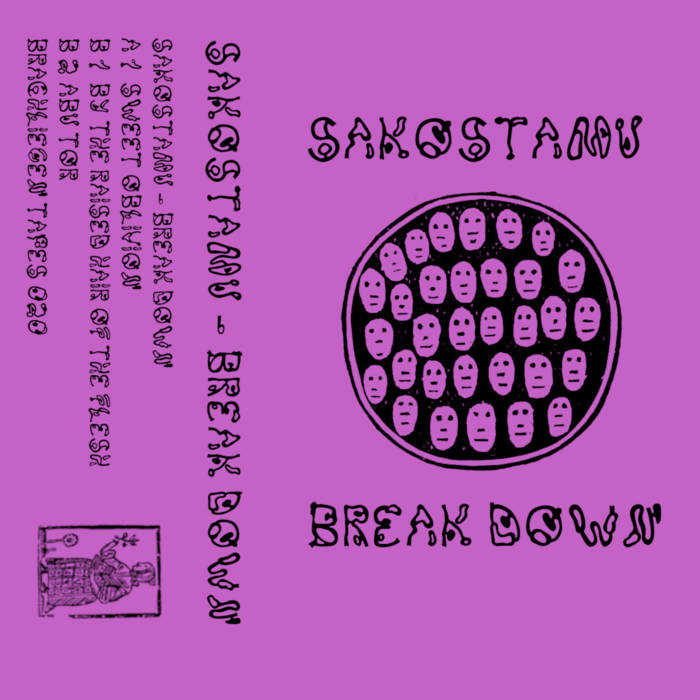 SAKOSTAMU // Break Down TAPE