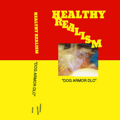 Healthy Realism // Dog Armor DLC TAPE