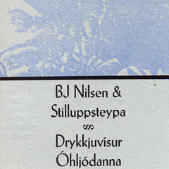 BJ Nilsen & Stilluppsteypa // Drykkjuvísur Óhljódanna CD