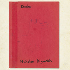 Nicholas Krgovich // Ducks LP