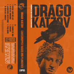 Drago Katzov // Eavesdropped Tagged And Plundered TAPE