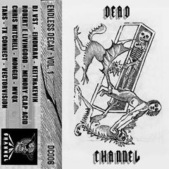 Various Artists // Endless Decay - Volume One TAPE