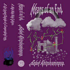 Babak Ahteshamipour // Means of an End TAPE