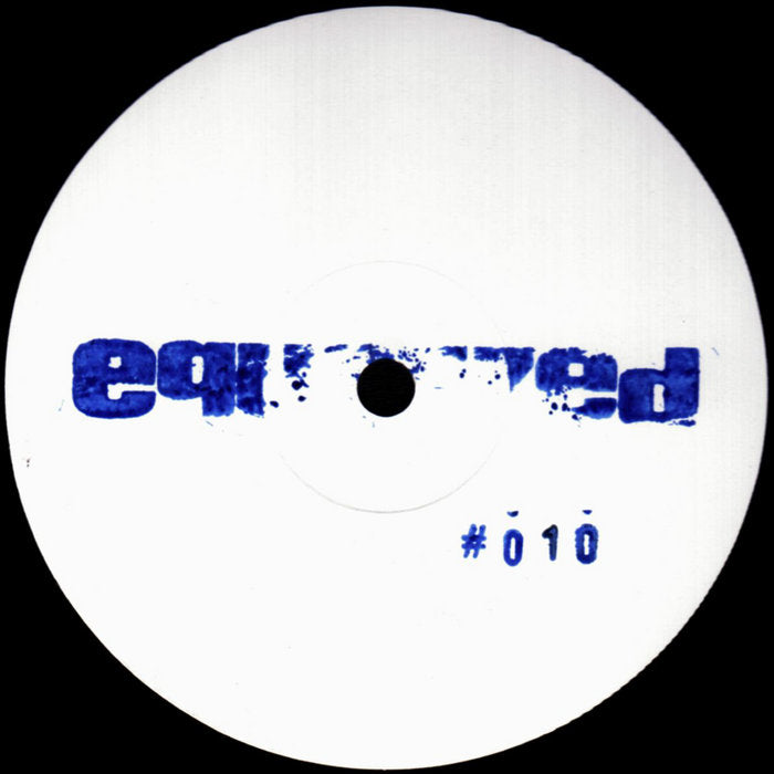 EQD // Equalized #010 12inch