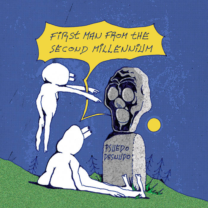 Psuedo Desnudo // First Man from the Second Millennium TAPE